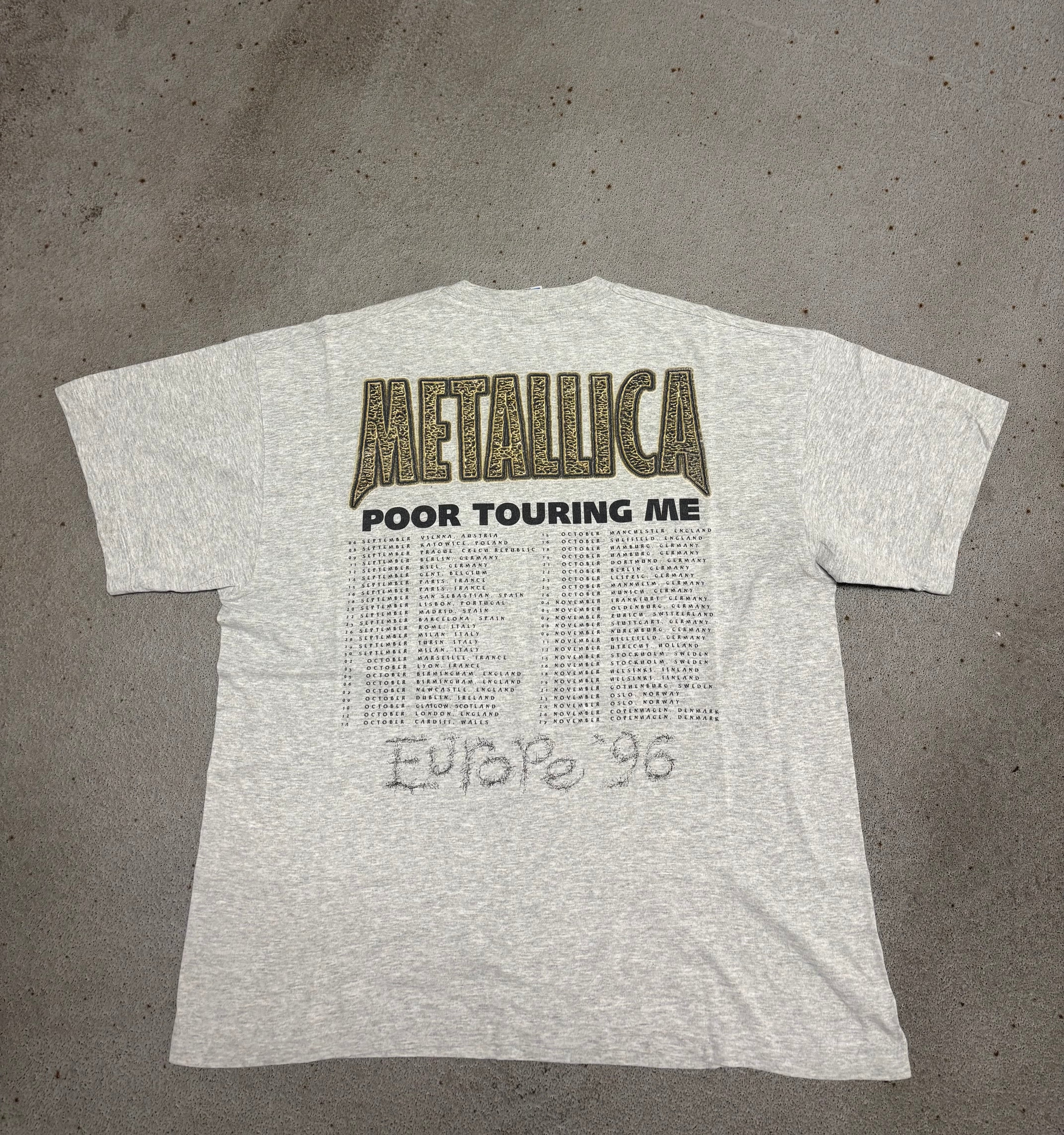 1996 METALLICA POOR TOURING ME T-SHIRT